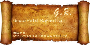 Groszfeld Rafaella névjegykártya